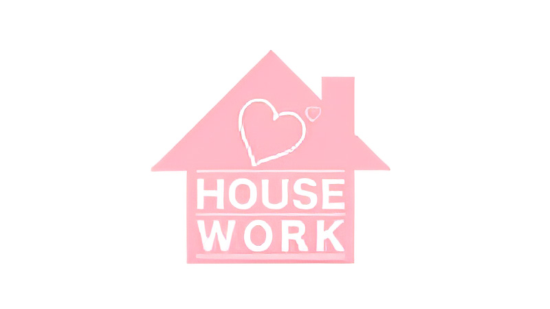 ハウスワーク